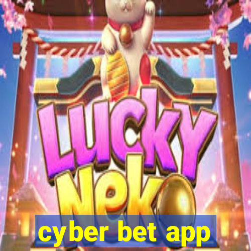 cyber bet app