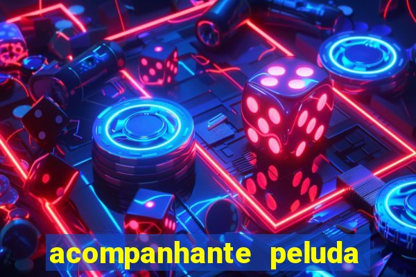 acompanhante peluda são paulo