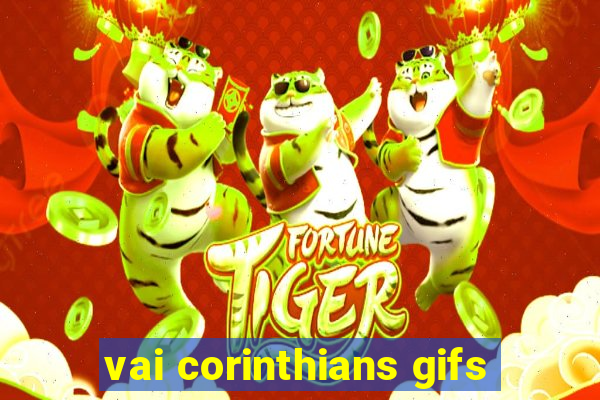 vai corinthians gifs