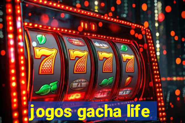 jogos gacha life