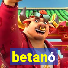 betanó