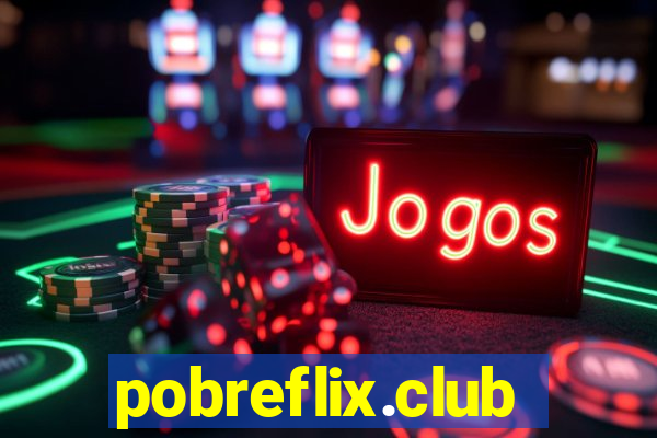 pobreflix.club