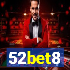 52bet8