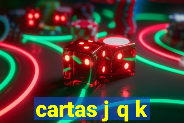 cartas j q k