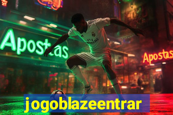 jogoblazeentrar