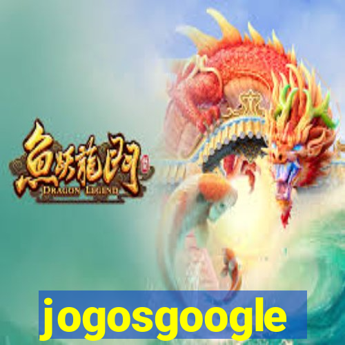 jogosgoogle