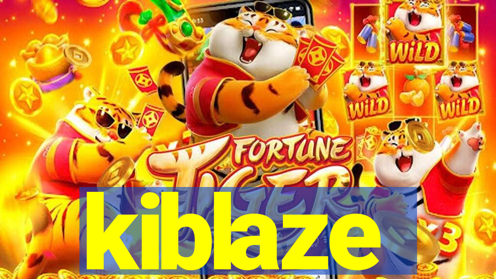 kiblaze