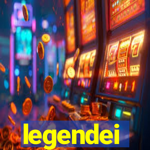 legendei