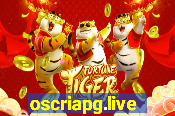 oscriapg.live