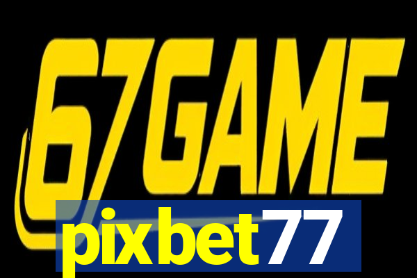 pixbet77