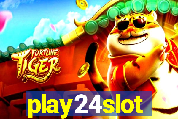 play24slot