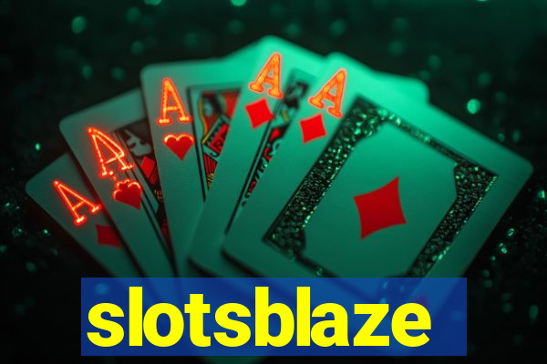 slotsblaze