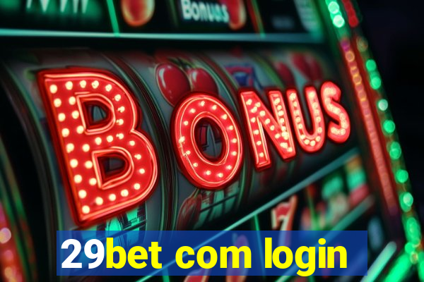 29bet com login