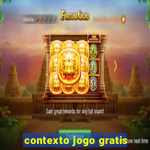 contexto jogo gratis