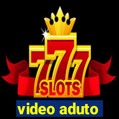 video aduto