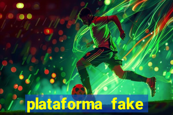 plataforma fake fortune tiger