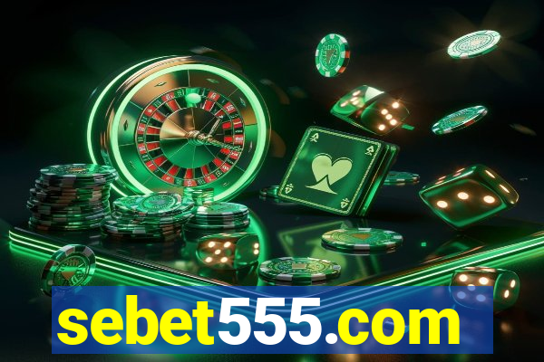 sebet555.com