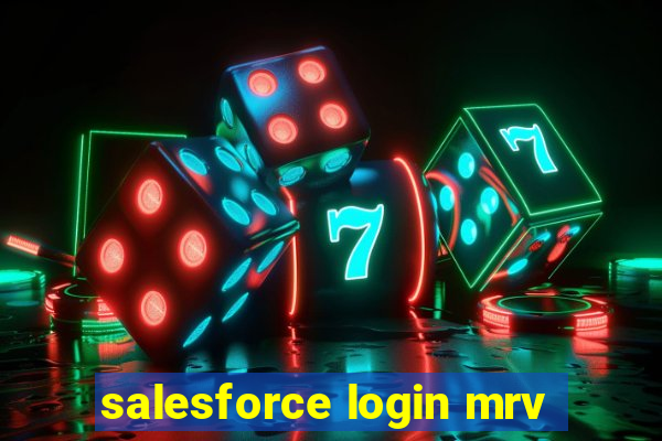 salesforce login mrv