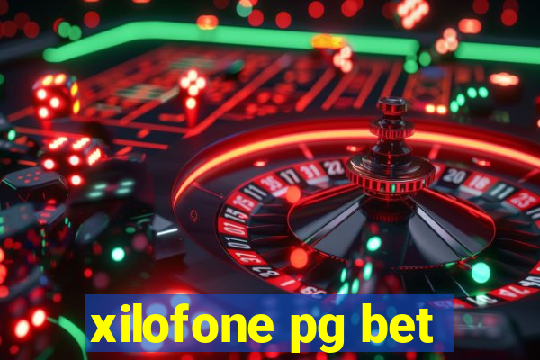 xilofone pg bet