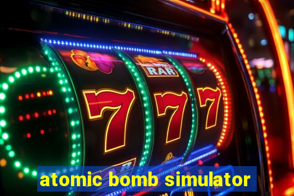 atomic bomb simulator