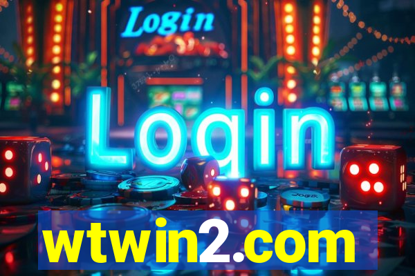 wtwin2.com