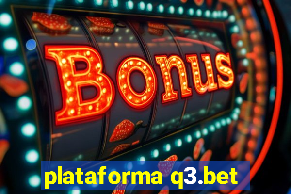 plataforma q3.bet