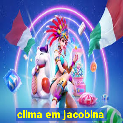 clima em jacobina