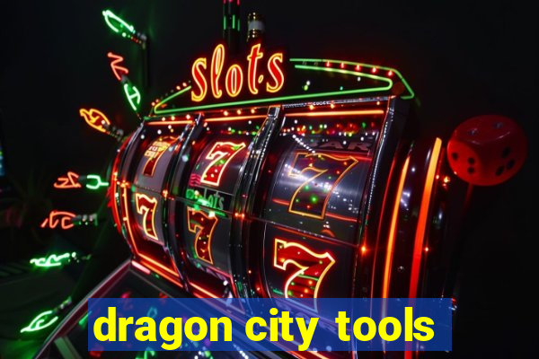 dragon city tools