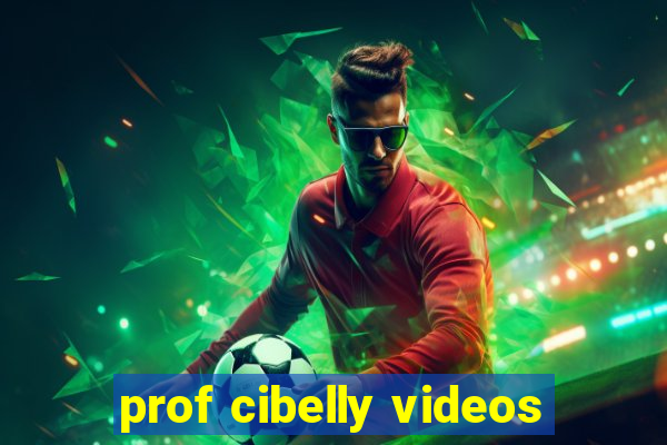 prof cibelly videos