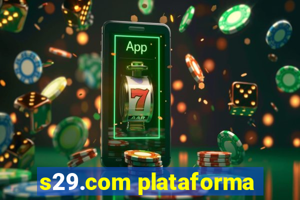 s29.com plataforma