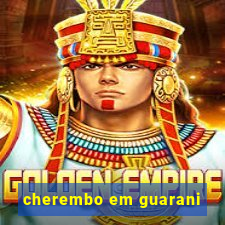 cherembo em guarani