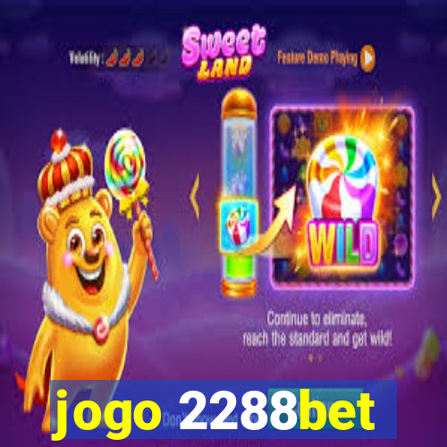 jogo 2288bet