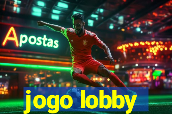 jogo lobby