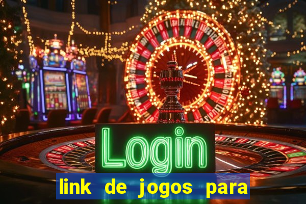 link de jogos para ganhar dinheiro