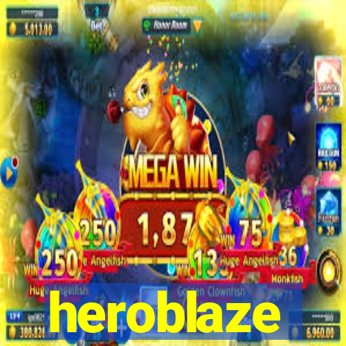 heroblaze