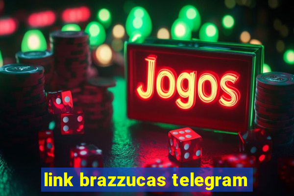 link brazzucas telegram