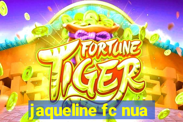 jaqueline fc nua