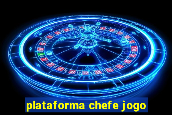 plataforma chefe jogo