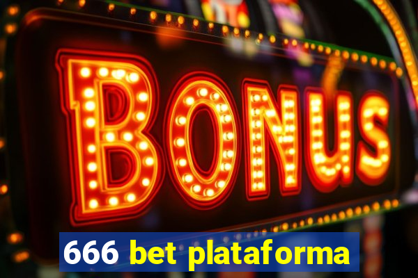 666 bet plataforma