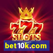 bet10k.com