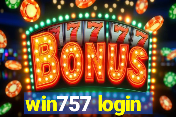 win757 login