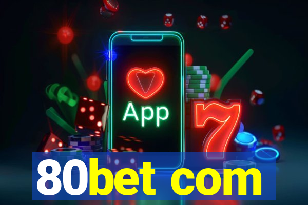 80bet com