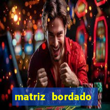 matriz bordado corinthians gratis