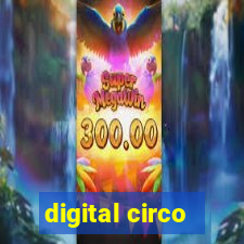 digital circo