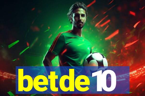 betde10