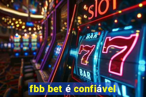 fbb bet é confiável