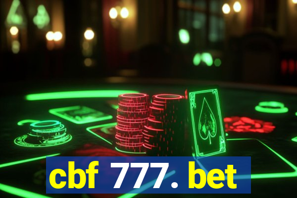 cbf 777. bet