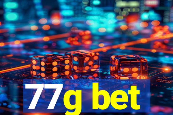 77g bet