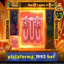 plataforma 1993 bet