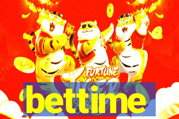 bettime